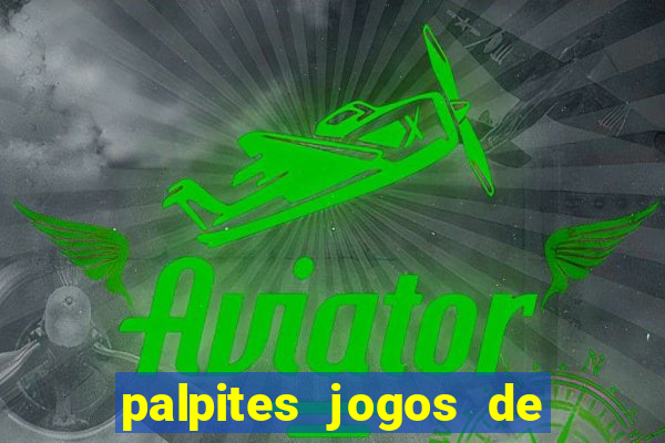 palpites jogos de amanhã placar exato