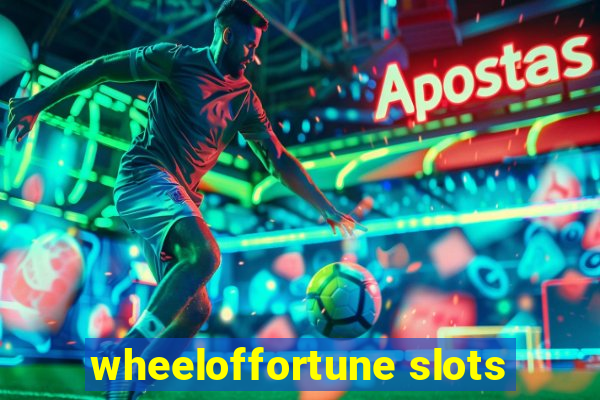 wheeloffortune slots