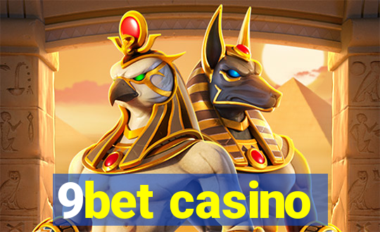 9bet casino