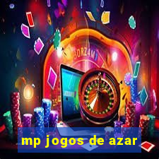 mp jogos de azar