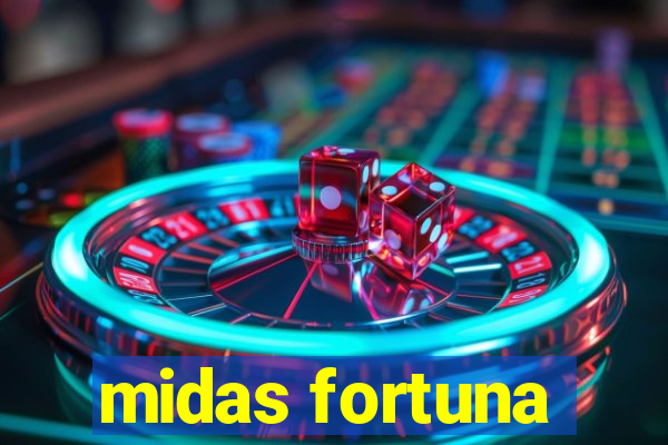 midas fortuna