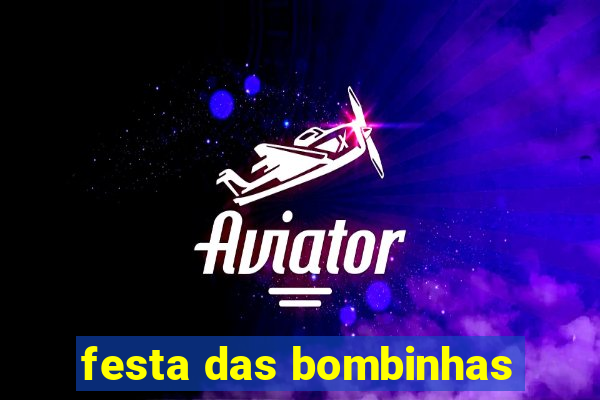 festa das bombinhas