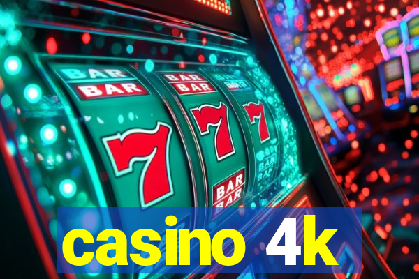 casino 4k