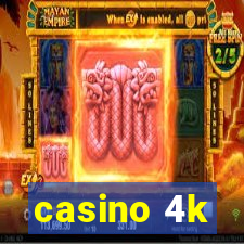 casino 4k