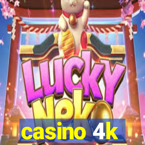 casino 4k