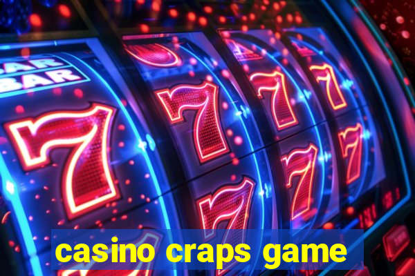 casino craps game