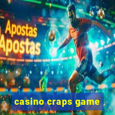 casino craps game