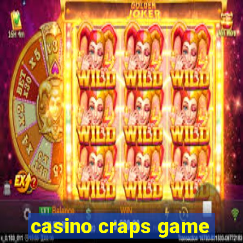 casino craps game