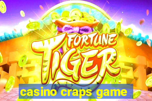 casino craps game