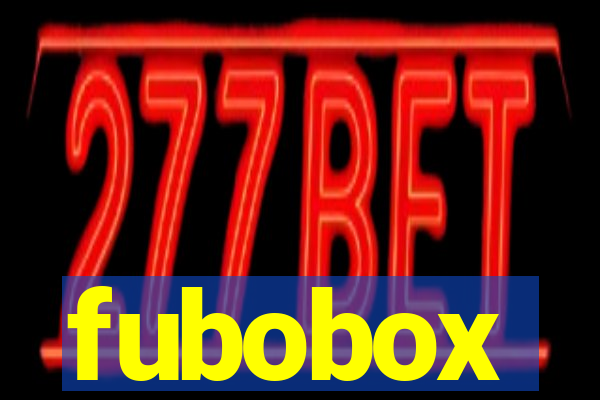 fubobox