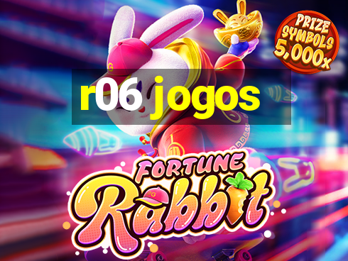 r06 jogos