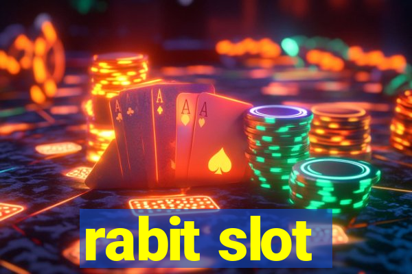 rabit slot