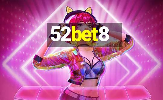 52bet8