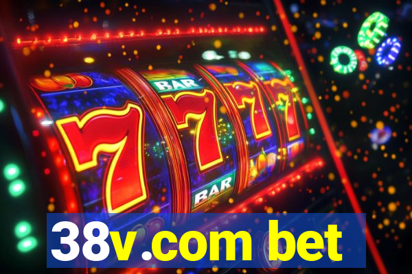 38v.com bet