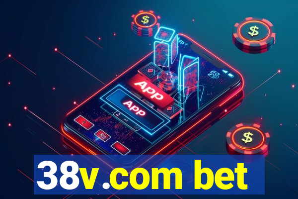 38v.com bet