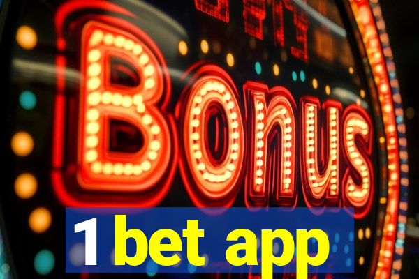 1 bet app