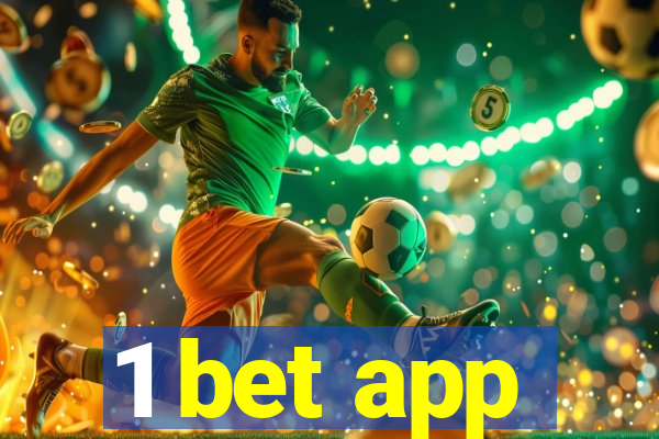 1 bet app