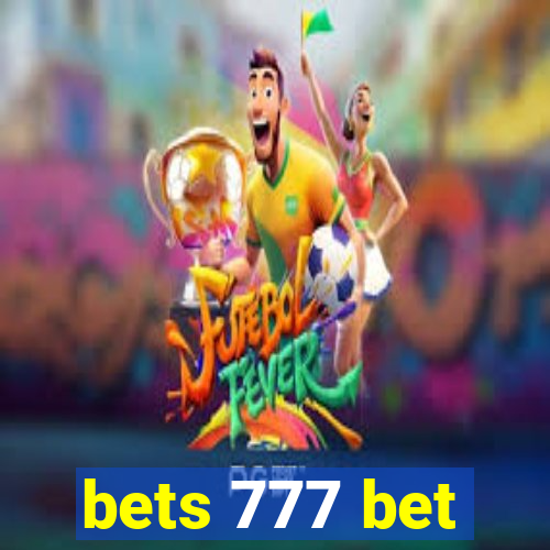 bets 777 bet