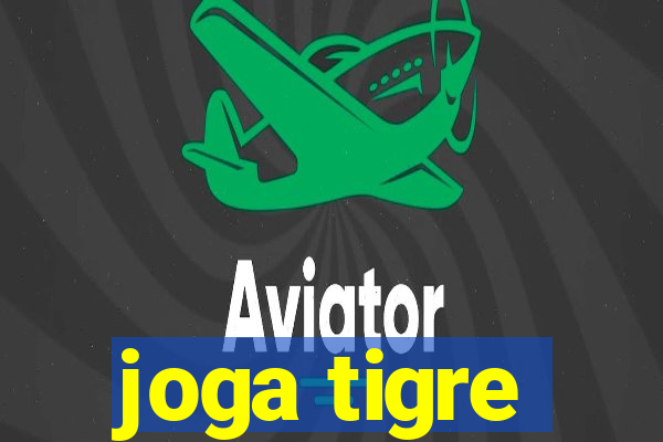 joga tigre