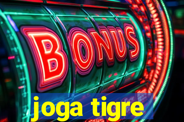 joga tigre