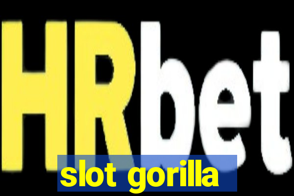 slot gorilla