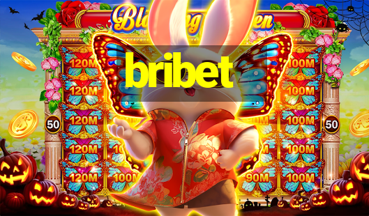 bribet