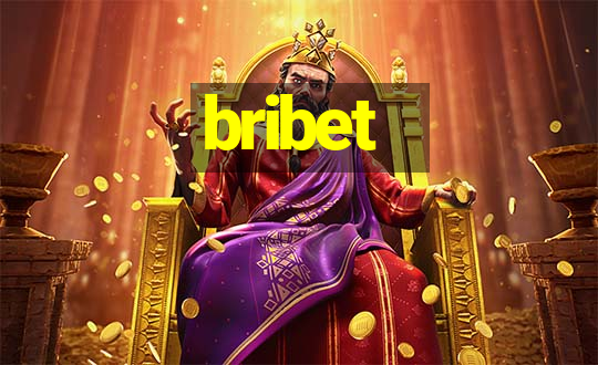 bribet