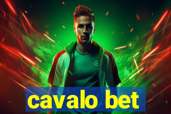 cavalo bet