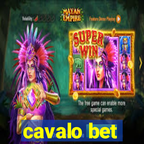 cavalo bet