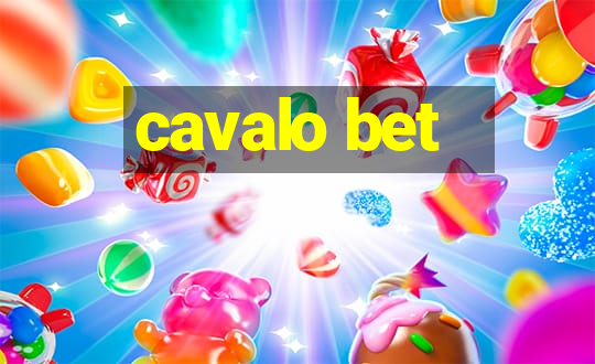 cavalo bet