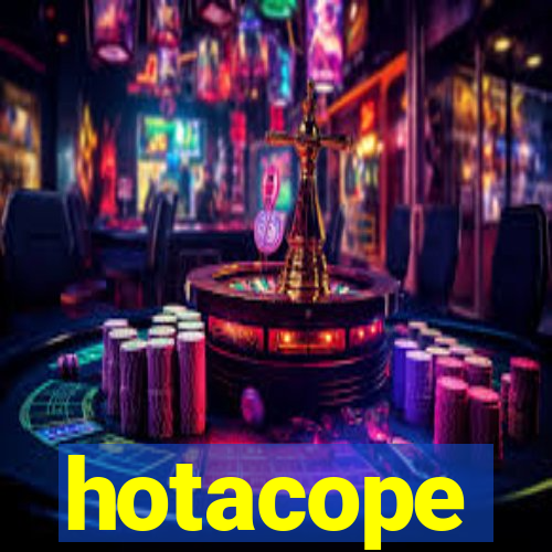 hotacope