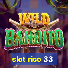 slot rico 33