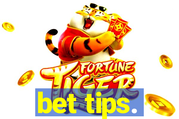 bet tips.