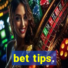 bet tips.