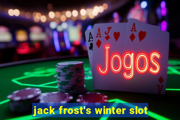 jack frost's winter slot