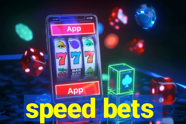 speed bets