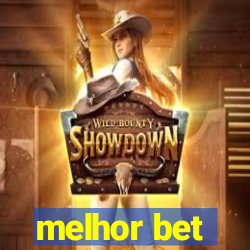 melhor bet