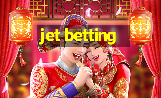 jet betting