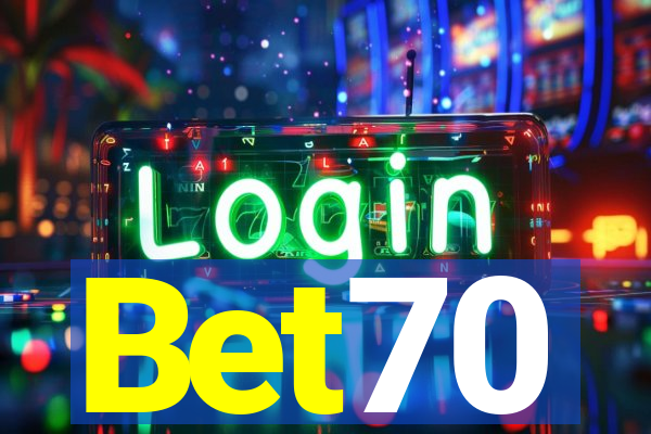 Bet70