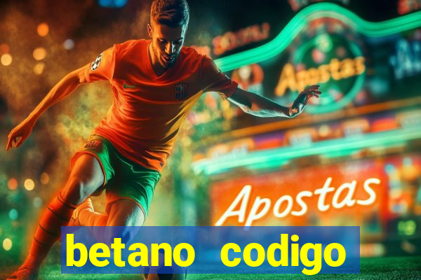 betano codigo promocional 5€