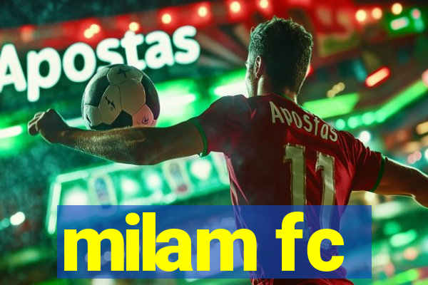 milam fc