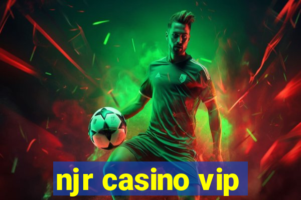 njr casino vip