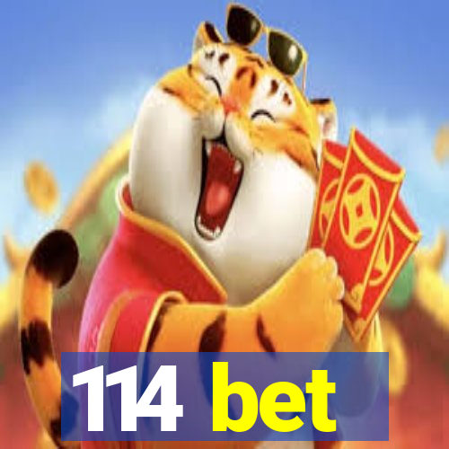 114 bet