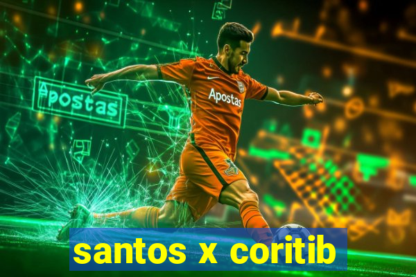 santos x coritib