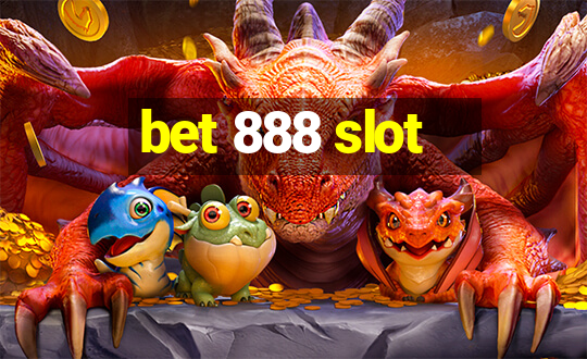 bet 888 slot