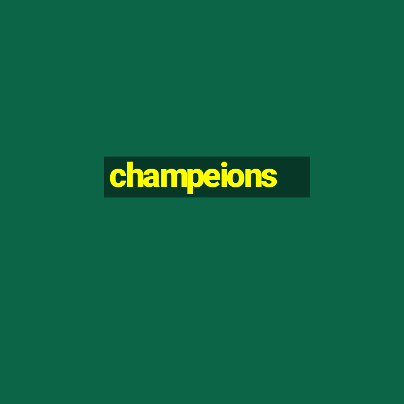 champeions