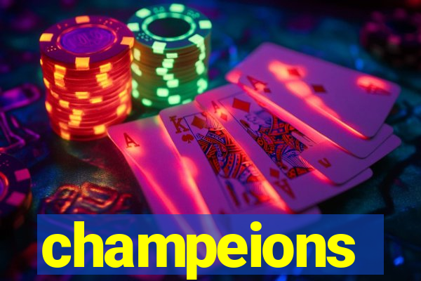 champeions