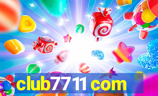 club7711 com