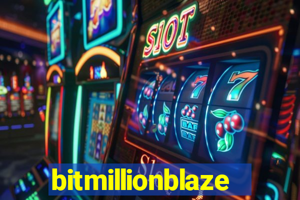 bitmillionblaze