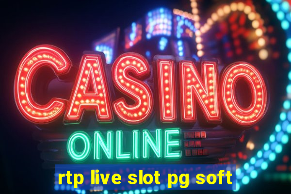 rtp live slot pg soft